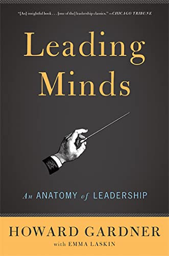 Leading Minds: An Anatomy Of Leadership von Basic Books